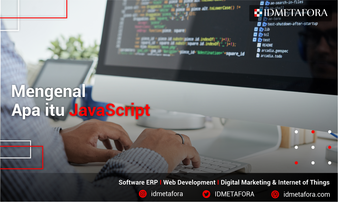 Mengenal apa itu JavaScript Berikut adalah Fungsi, Manfaat, dan Cara ...